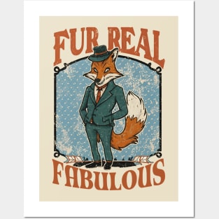 Fur Real I'm Fantastic Fox Posters and Art